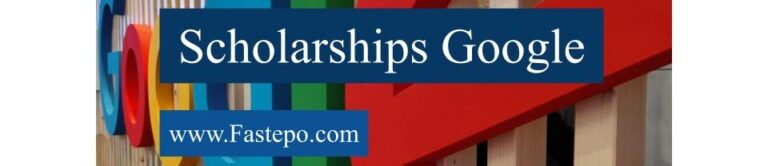 Google Scholarship, Internships and Fellowships