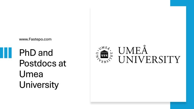 Fully funded PhD and Postdoc Vacancies at Umea University