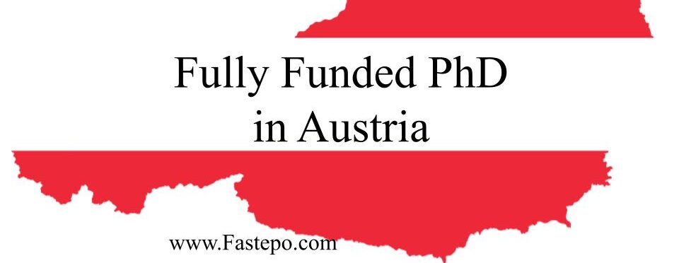 In this post, we have listed open fully funded PhD Positions at different universities in Austria. We will update these vacancies regularly.