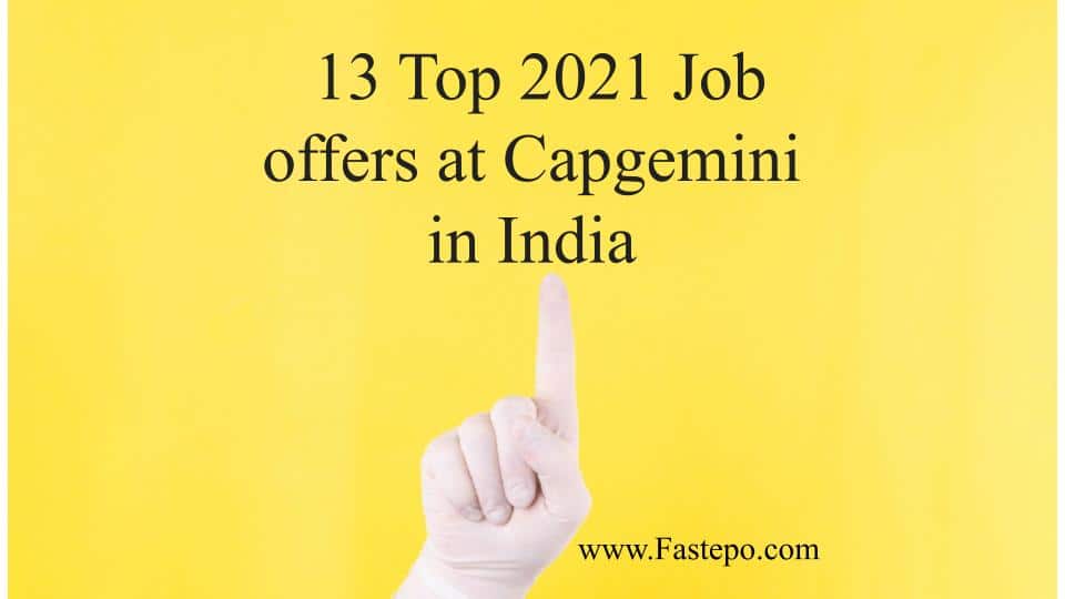 Capgemini 2021 recruitment Top Jobs offer after Graduation in India