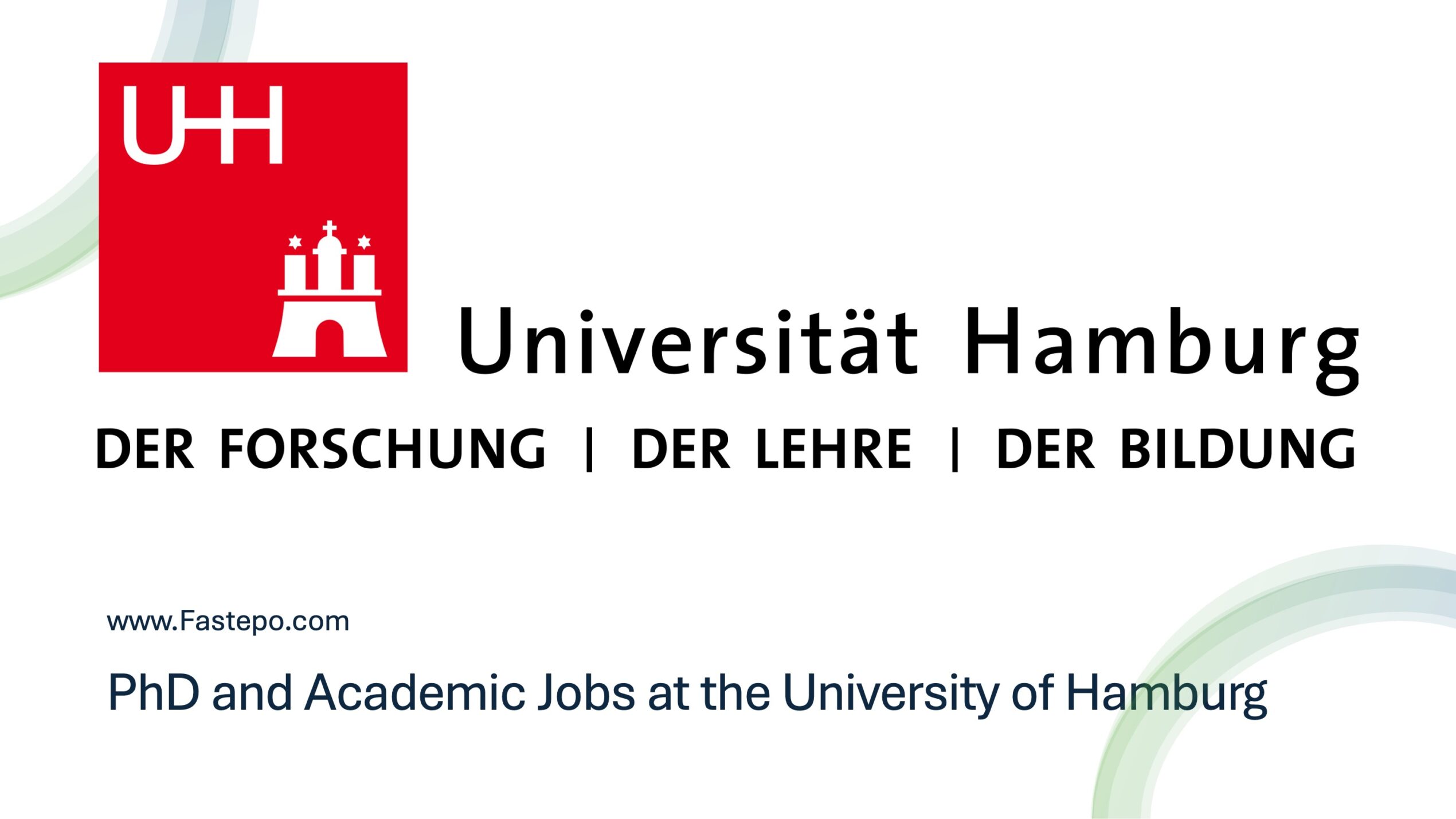 In this post, our Fastepo experts have listed all PhD, Postdoctoral, and Researcher Vacancies available at University of Hamburg in Germany as well as the deadlines.