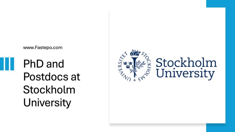 Fully Funded PhD and Postdocs at Stockholm University