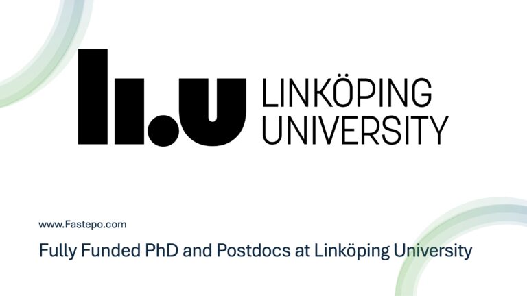 Fully Funded PhD and Postdoc Vacancies at Linköping University