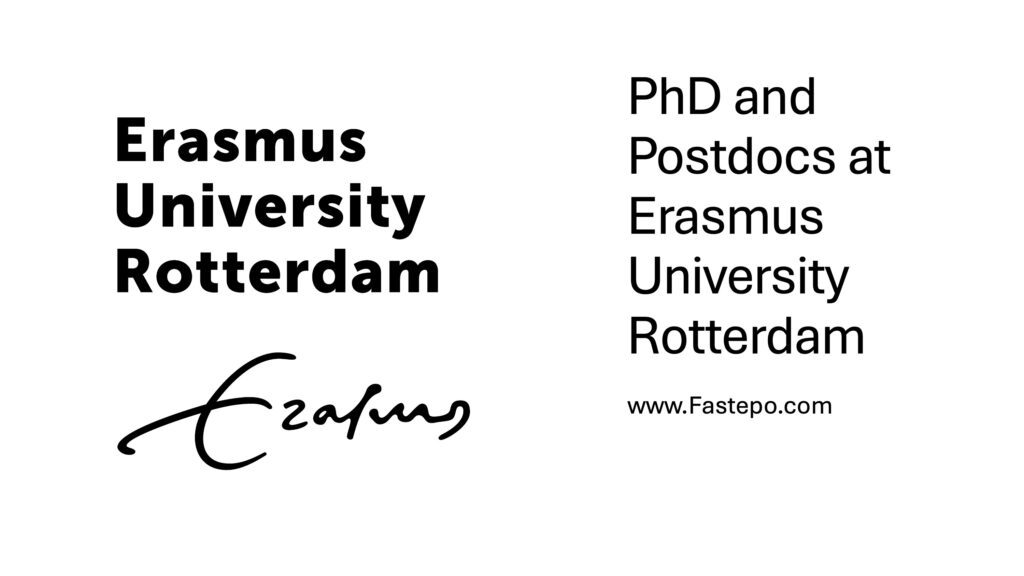 The following post contains all available fully funded PhD and Academic Vacancies at Erasmus University Rotterdam in the Netherlands. You can expect this post to be regularly updated.