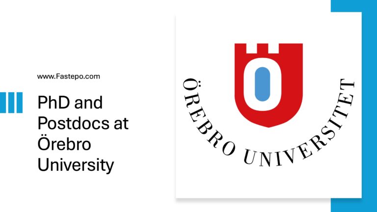 Fully Funded PhD and Postdoc Vacancies at Örebro University