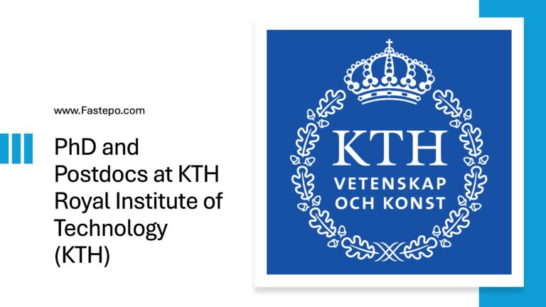 Fully Funded PhD and Postdocs at KTH Royal Institute of Technology (KTH)