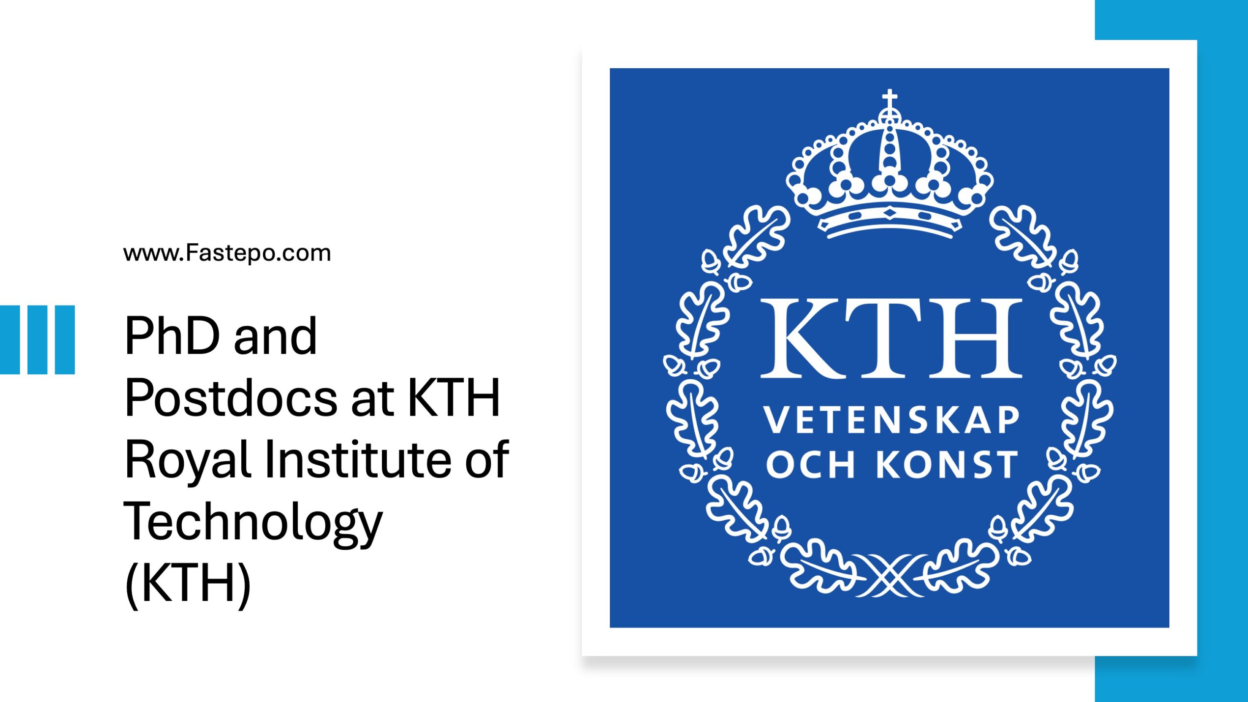 Our Fastepo experts have listed all available PhD and Postdoctoral positions at KTH Royal Institute of Technology (KTH) in Sweden in this post.