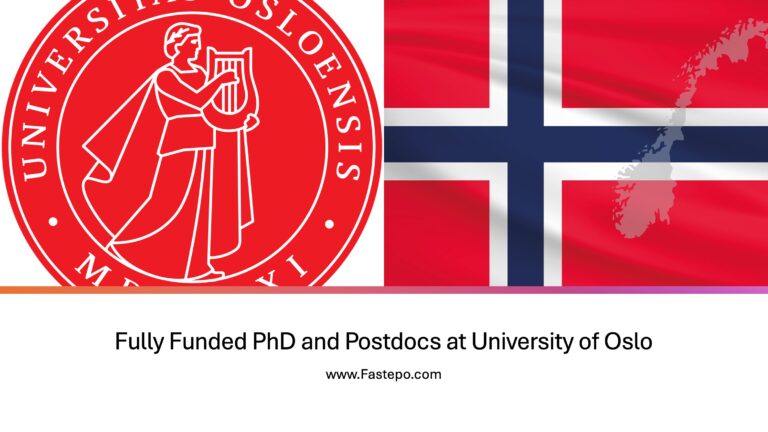 Fully Funded PhD and Postdoc Positions at University of Oslo