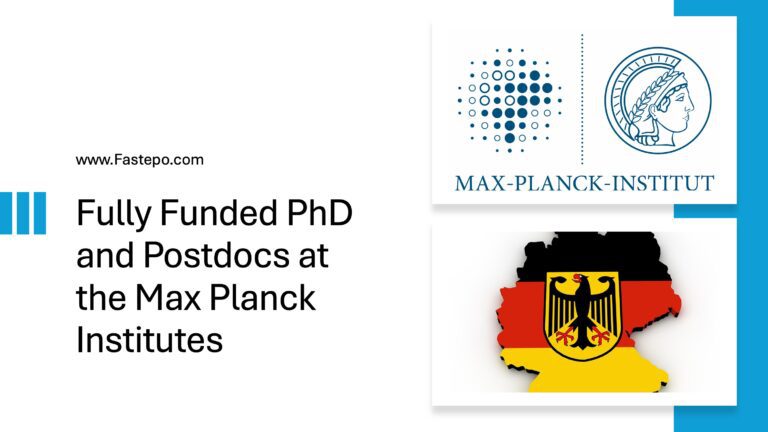 Fully Funded Master, PhD and Postdoctoral Positions at the Max Planck Institutes